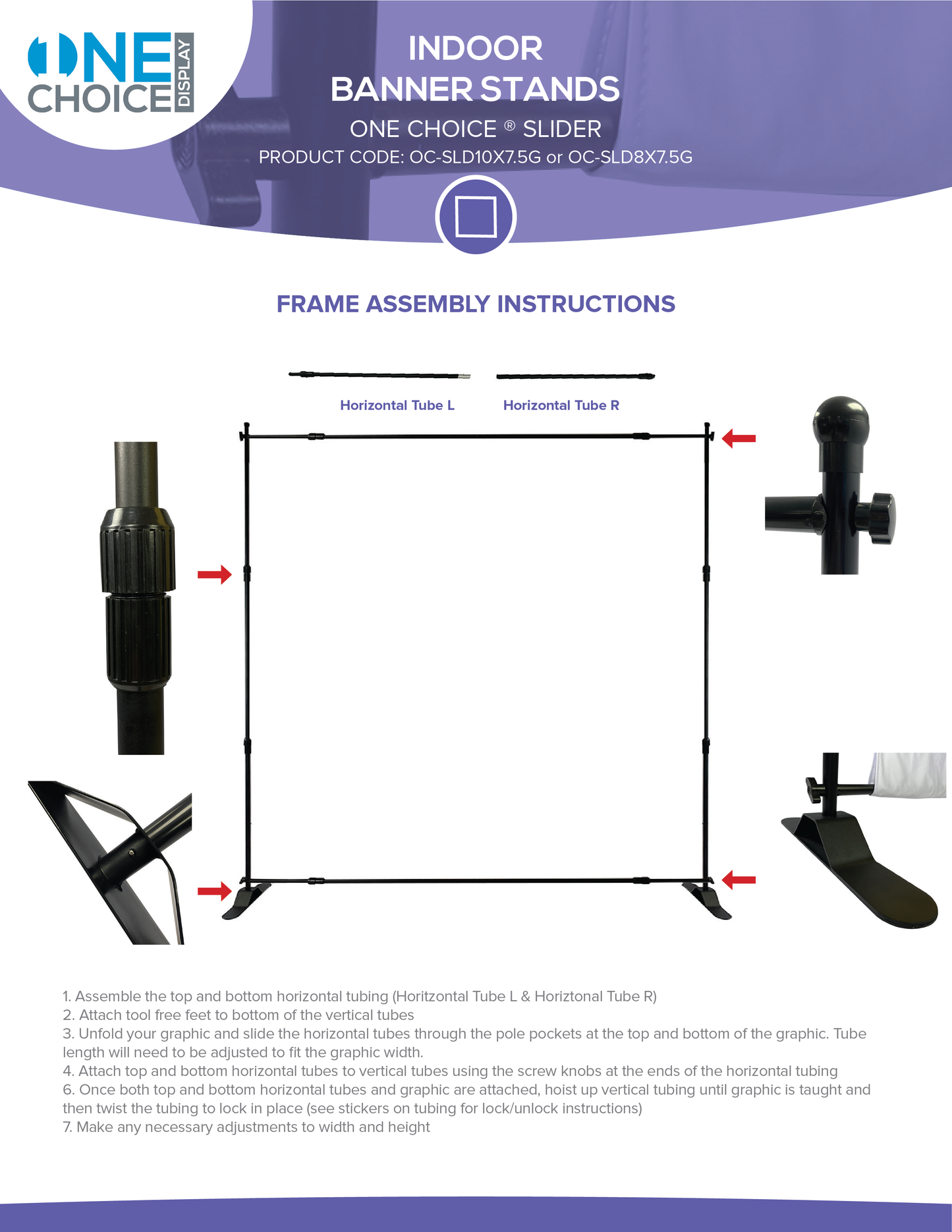 ONE CHOICE® Slider Banner Stands
