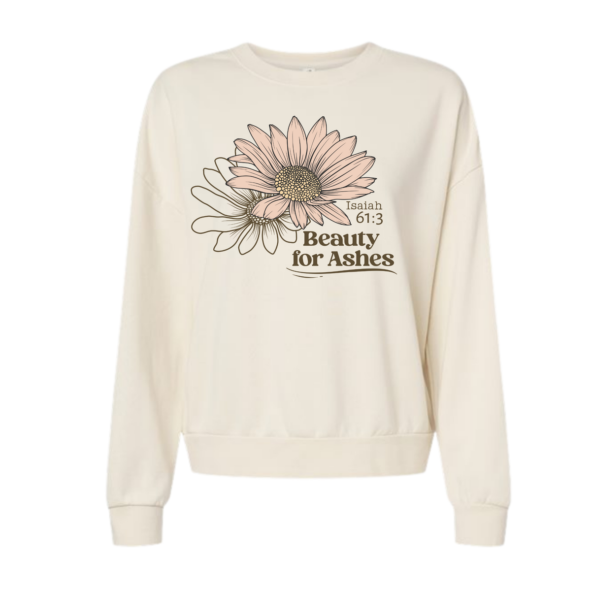 Beauty for Ashes Isaiah 61:3 design on PRM2700 women's Sunday crewneck sweatshirt in Bone