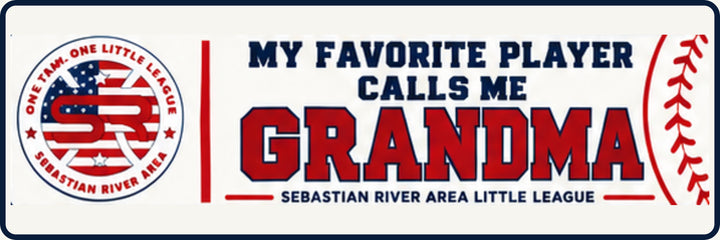 SRALL BUMPER 9x3 | My Favorite Player Calls Me Grandma | Saying