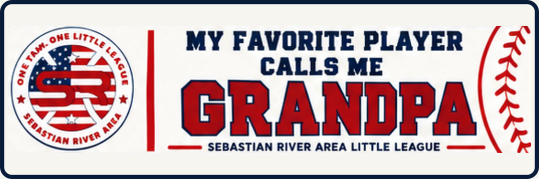 SRALL BUMPER 9x3 | My Favorite Player Calls Me Grandpa | Saying